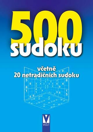 Kniha : 500 sudoku - včetně 20 netradičních sudoku - 1. vydanie