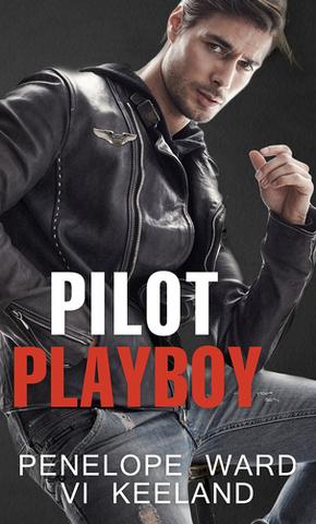 Kniha: Pilot playboy - 1. vydanie - Penelope Ward
