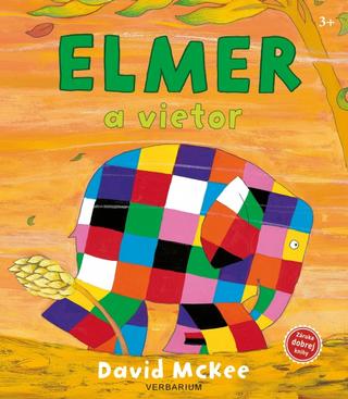 Kniha: Elmer a vietor - 1. vydanie - David McKee