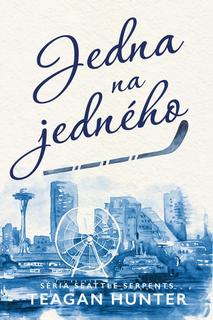 Kniha: Jedna na jedného - Seattle Serpents 2 - 1. vydanie - Teagan Hunter