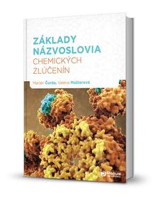 Kniha: Základy názvoslovia chemických zlúčenín - Marián Čurda