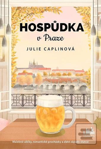 Kniha: Hospůdka v Praze - 1. vydanie - Julie Caplin