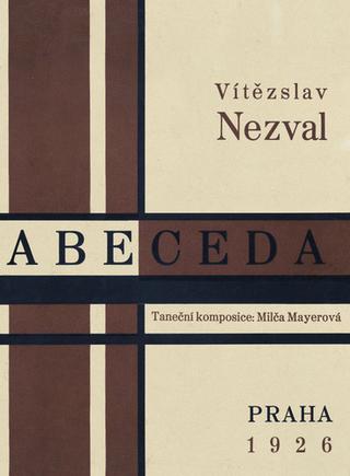 Kniha: Abeceda - Taneční komposice: Milča Mayerová - 1. vydanie - Vítězslav Nezval