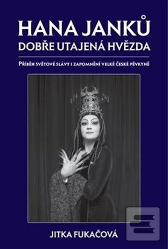Hana Janků Dobře utajená… (Jitka Fukačová)
