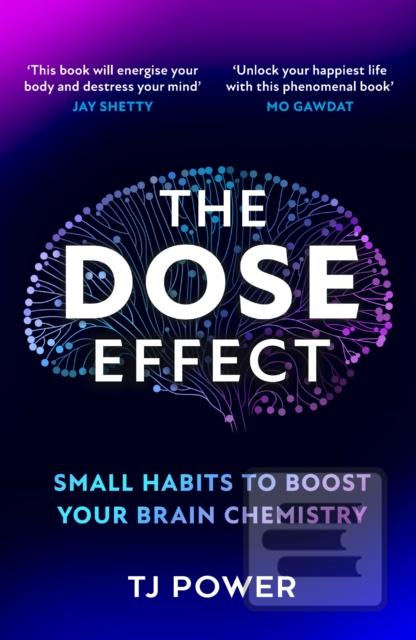 The DOSE Effect (TJ Power)