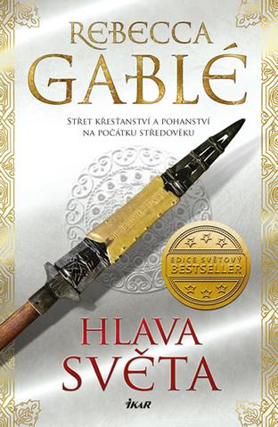 Kniha: Hlava světa - 1. vydanie - Rebecca Gable