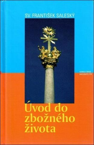 Kniha: Úvod do zbožného života - František Saleský