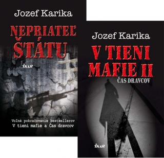 V tieni mafie I.+II.+Nepriateľ štátu KOMPLET - Jozef Karika