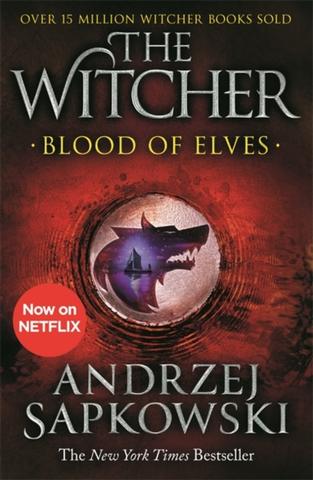 Kniha: Blood of Elves : Witcher 1 - 1. vydanie - Andrzej Sapkowski