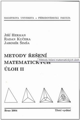 Kniha: Metody řešení matematických úloh II - Jiří Heřman