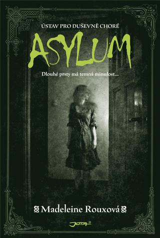 Kniha: Asylum - Madeleine Rouxová