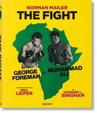 Kniha: Norman Mailer. Neil Leifer. Howard L. Bingham. The Fight