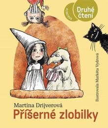 Kniha: Příšerné zlobilky - Markéta Vydrová, Martina Drijverová