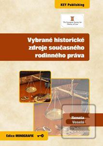 Kniha: Vybrané historické zdroje současného rodinného práva