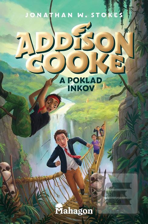 Addison Cooke a poklad I… (Jonathan W. Stokes)