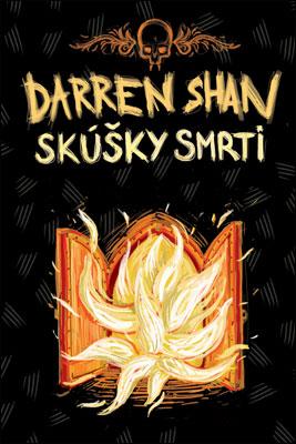 Kniha: Skúšky smrti - Sága Darrena Shana V. - Darren Shan