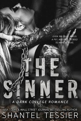 Kniha: The Sinner - 1. vydanie - Shantel Tessier