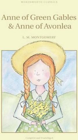 Kniha: Anne Of Green Gables & Anne Of Avonlea - 1. vydanie - Lucy Maud Montgomeryová