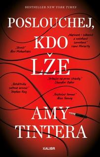 Kniha: Poslouchej, kdo lže - Amy Tintera