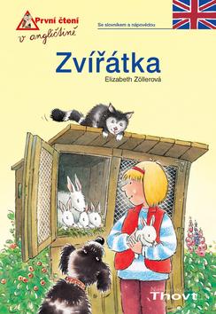 Kniha: Zvířátka - Elizabeth Zöllerová