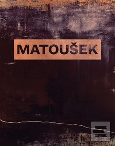 Kniha: Matoušek - Průhledy. Glimpses - Karel Srp