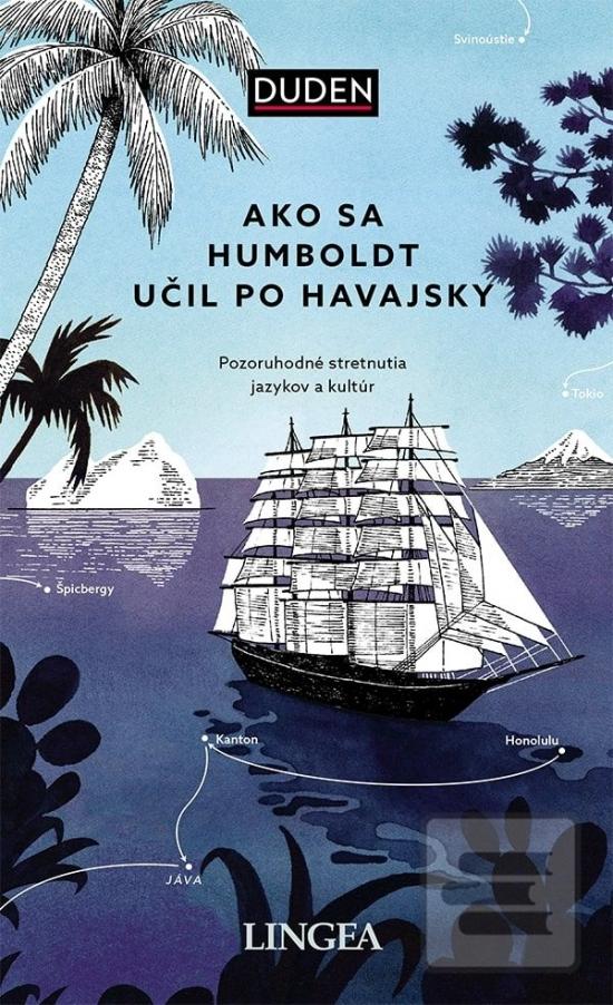 Kniha: Ako sa Humboldt učil po havajsky - 1. vydanie - Rita Mielke
