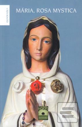 Mária, Rosa Mystica (A. M. Weigl)