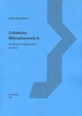 Kniha: Cvičebnice mikroekonomie II. - Petra  Marešová