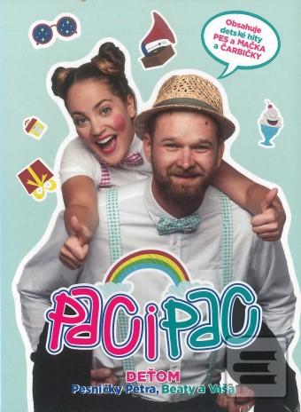 Paci Pac: Deťom  (pesnič…