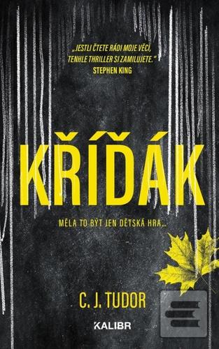 Kříďák (C. J. Tudor)
