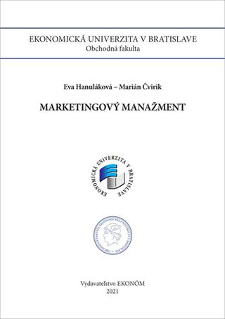 Kniha: Marketingový manažment - Eva Hanuláková; Marián Čvirik