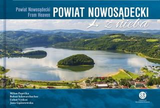 Kniha: Powiat Nowosadecki z nieba - 1. vydanie - Milan Paprčka a kolektív