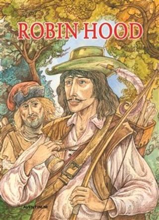 Kniha: Robin Hood - vyprávění o známém zbojníkovi - Alexandre Dumas