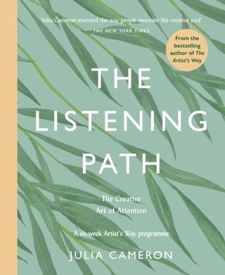 Kniha: The Listening Path - Julia Cameron