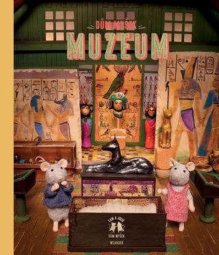 Kniha: Dům myšek - Muzeum - 1. vydanie - Karina Schaapman