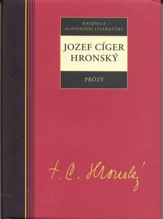Kniha: Prózy - Jozef Cíger Hronský