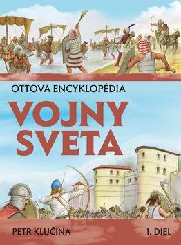 Kniha: Vojny sveta - Ottova encyklopédia - Petr Klučina