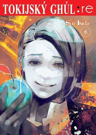 Kniha: Tokijský ghúl: re 6 - 1. vydanie - Sui Išida