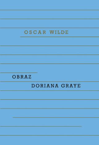 Kniha: Obraz Doriana Graye - 2.vydání - 2. vydanie - Oscar Wilde