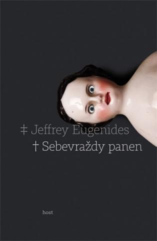 Kniha: Sebevraždy panen - Jeffrey Eugenides