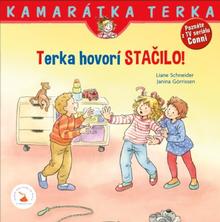 Kniha: Terka hovorí STAČILO! - 1. vydanie - Liane Schneider