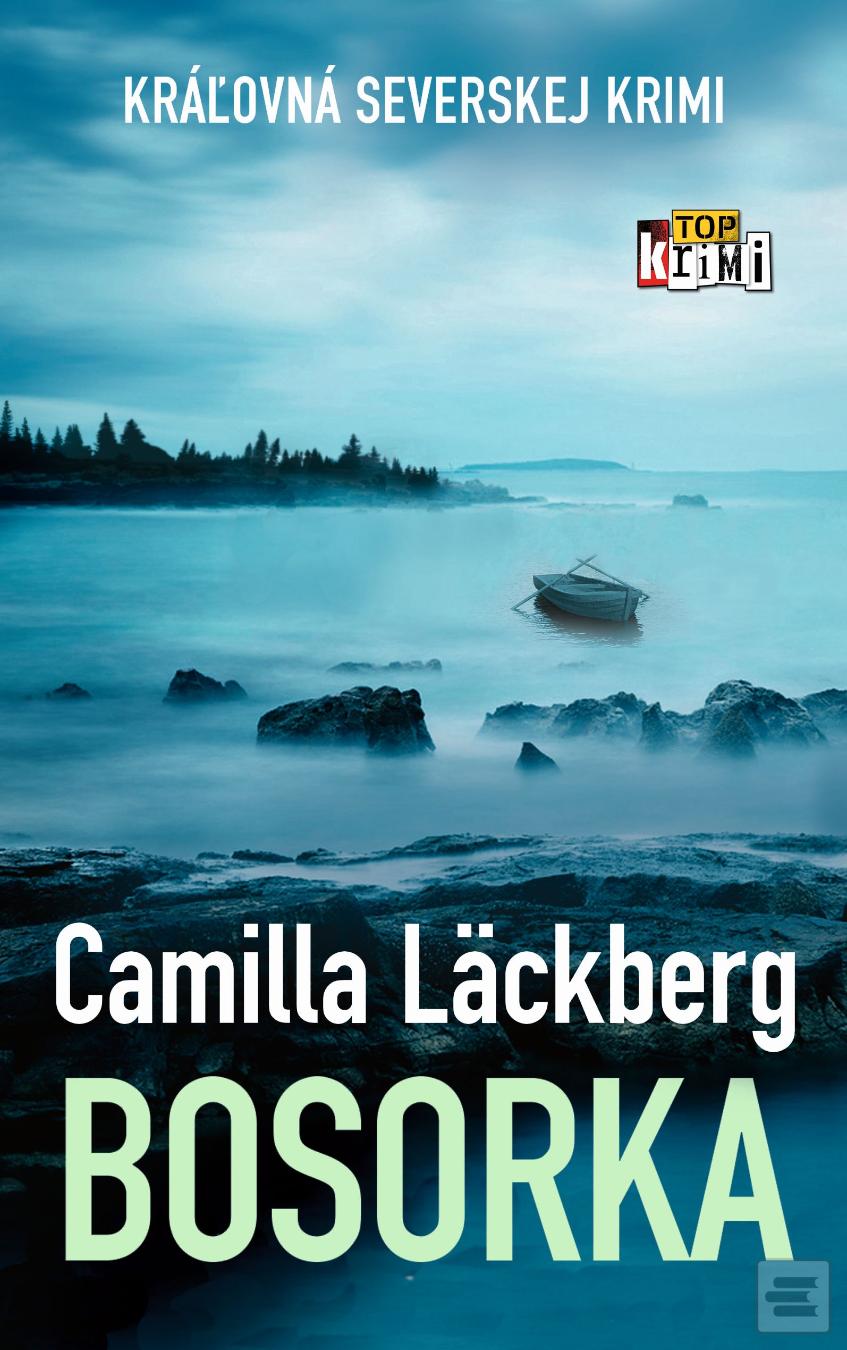 Kniha: Bosorka - Camilla Läckberg