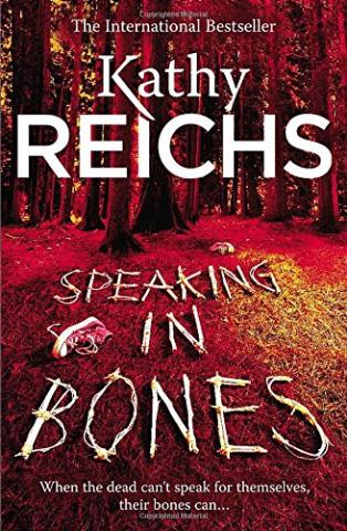 Kniha: Speaking in Bones - Kathy Reichs