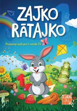 Kniha: Zajko Rátajko PZ - 1. vydanie - Jana Bezegová