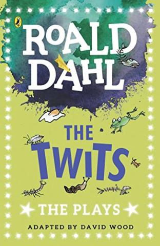Kniha: The Twits: The Plays - Roald Dahl