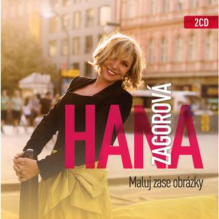 Kniha: Hana Zagorová: Maluj zase obrázky - Hana Zagorová