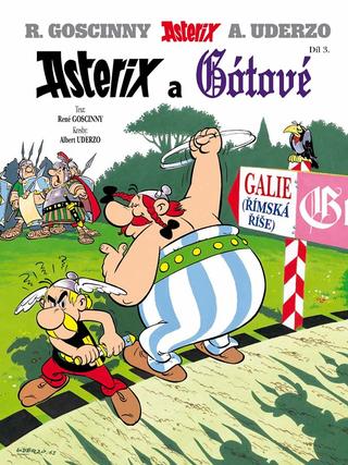 Kniha: Asterix 3 - Asterix a Gótové - 5. vydanie - René Goscinny, Albert Uderzo