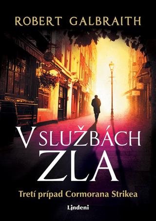 Kniha: V službách zla - 2. vydanie - Robert Galbraith