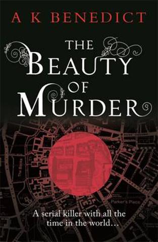 Kniha: Beauty of Murder - A. K. Benedict