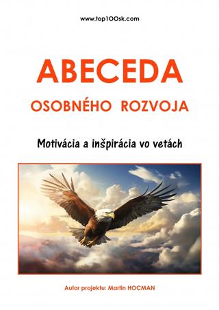 Kniha: Abeceda osobného rozvoja 6 - 1. vydanie - Martin Hocman